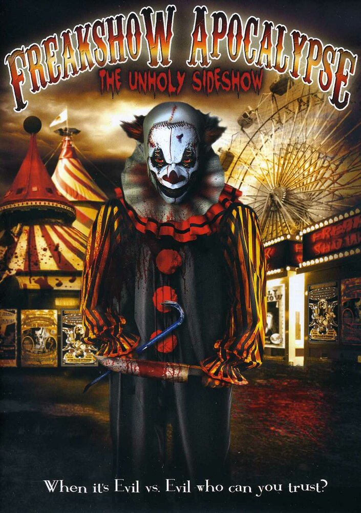 The Freakshow Apocalypse (2007)