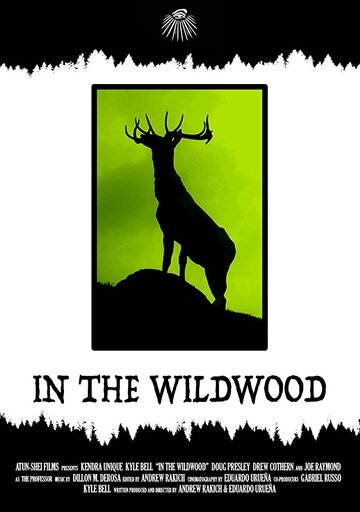 In the Wildwood (2018)
